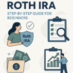 How to Start a Roth IRA: Step-by-Step Guide for Beginners